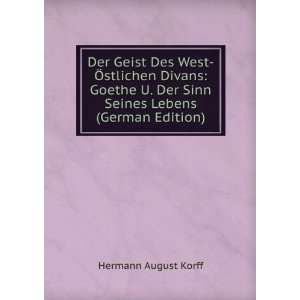  Der Geist Des West Ã stlichen Divans Goethe U. Der Sinn 