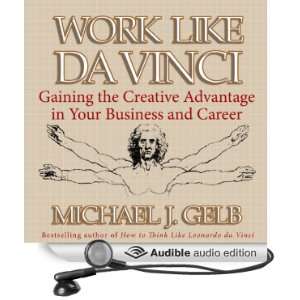   Business and Career (Audible Audio Edition) Michael J. Gelb Books