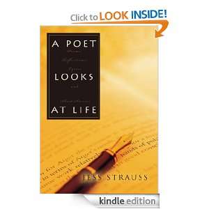 Poet Looks At Life: Poems, Reflections, Lyrics and Short Stories 