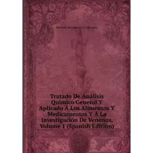   Venenos, Volume 1 (Spanish Edition): BernabÃ© Dorronsoro Y Ucelayeta