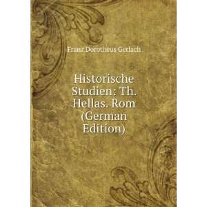   Rom (German Edition) (9785874164201) Franz Dorotheus Gerlach Books