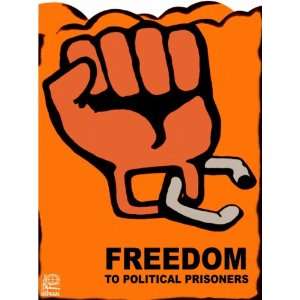  18x24 Political Poster. FREEDOM FOR POLITICAL PRISONERS 