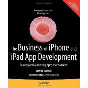  The Business of iPhone and iPad App Development Making 