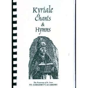   & Hymns (The Fraternity of St. Peter): St. Gregorys Academy: Books