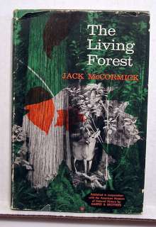 1959 THE LIVING FOREST  Jack McCormick DJ/HC Book  