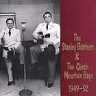 The STANLEY BROTHERS & Clinch Mountain Boys 1949 52 ~ BEAR FAMILY 