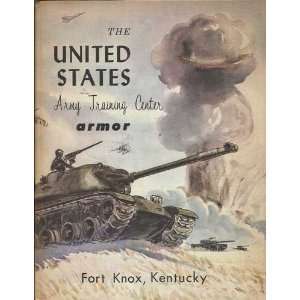  United States Army Training Center Armor, Fort Knox 