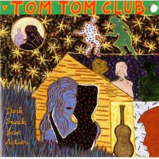  Dark Sneak Love Action Tom Tom Club