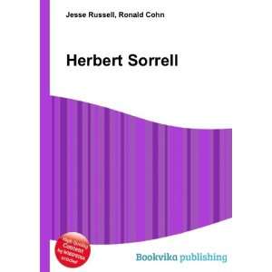  Herbert Sorrell Ronald Cohn Jesse Russell Books