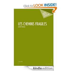 Les Chemins fragiles (French Edition) Laurent Devineau  