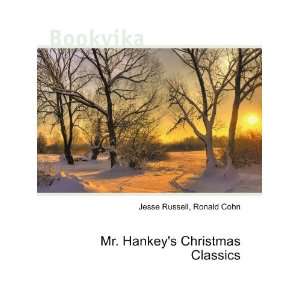  Mr. Hankeys Christmas Classics Ronald Cohn Jesse Russell 