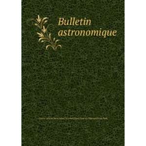  Bulletin astronomique Observatoire de Paris Centre 