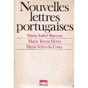   Maria Teresa Horta, Maria Velho Da Costa Marai Isabel Barreno Books