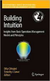 Building Intuition Insights from Basic Operations Management Models 