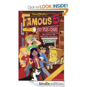 Famous Five on the Case: Case File 9 The Case of the Defective 