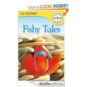 DK Readers Level 1 Fishy Tales (DK Readers Pre Level 1) DK Publishing 