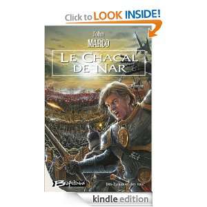 Le Chacal de Nar Des Tyrans et des Rois, T1 (Fantasy) (French Edition 