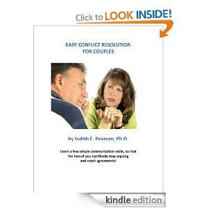 Easy Conflict Resolution for Couples Judith Pearson  