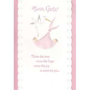  Greeting Card New Baby Twin Girls Twice the Love, Twice 