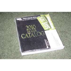  2010 Precision Roller Dealer Catalog (New) Percision 