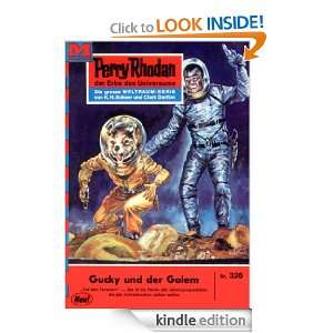Perry Rhodan 326: Gucky und der Golem (Heftroman): Perry Rhodan Zyklus 