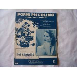  Poppa Piccolino (Sheet Music) Pat Kirkwood Books