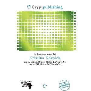  Kristina Koznick (9786200744814) Hardmod Carlyle Nicolao Books