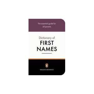  Penguin Dictionary of First Names (Penguin Reference 