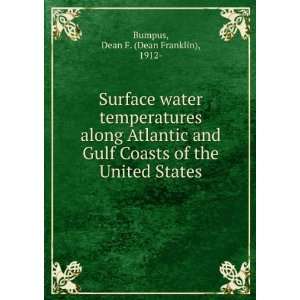   States Dean F. (Dean Franklin), 1912  Bumpus  Books