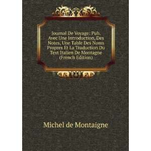   Traduction Du Text Italien De Montagne (French Edition) Michel de