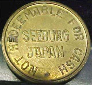 WILLIAMS CO., INC. SEEBURG TOKYO JAPAN TOKEN 7405  