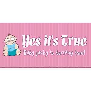    3x6 Vinyl Banner   Baby Jacky Is Turning Two: Everything Else