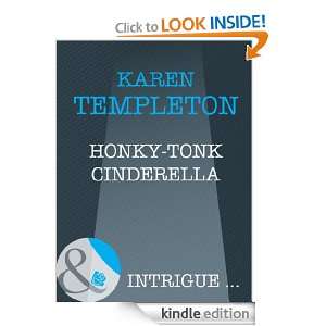Honky Tonk Cinderella Karen Templeton  Kindle Store