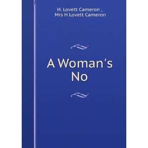   Womans No Mrs H Lovett Cameron H. Lovett Cameron   Books