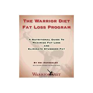  Warrior Diet Fat Loss Program Book