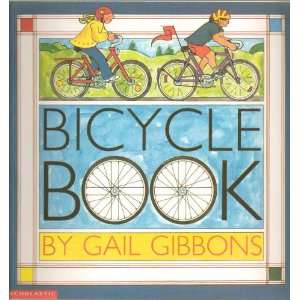  (Bike Book) History of the Bicycle, Design Changes, Types of Bikes 