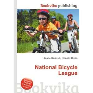 National Bicycle League: Ronald Cohn Jesse Russell: Books