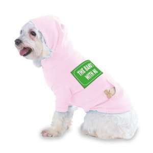 THE BANDS WITH ME Hooded (Hoody) T Shirt with pocket for your Dog or 