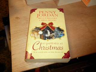 It Happened at Christmas by Penny Jordan, Helen Brooks, Carol Wood 