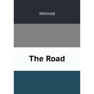  The Road Nimrod Books