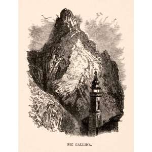  1905 Wood Engraving Mountain Peak Gallina Italy Tower Summit 