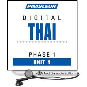   04: Learn to Speak and Understand Thai with Pimsleur Language Programs