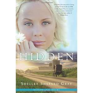  Hidden (Sisters of the Heart, Book 1) [Paperback]: Shelley 