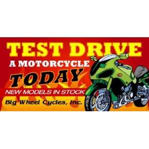  3x6 Vinyl Banner   Test Drive Motorcycle 