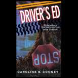 Drivers Ed 94 Edition, Caroline Cooney (9780440219811)   Textbooks 