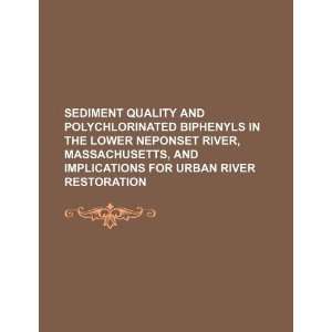   River, Massachusetts, and implications for urban river restoration