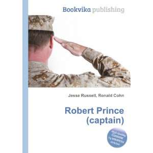  Robert Prince (captain) Ronald Cohn Jesse Russell Books