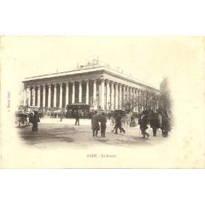  1900 Vintage Postcard La Bourse   Stock Exchange   Paris 
