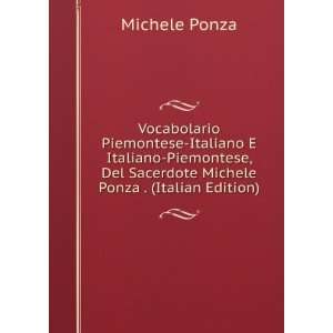   Piemontese Italiano (Italian Edition) Michele Ponza Books