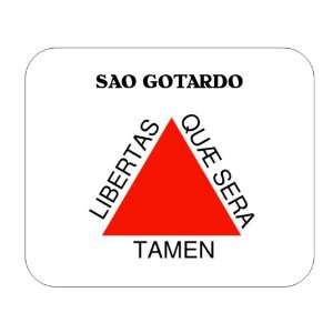  Brazil State   Minas Gerais, Sao Gotardo Mouse Pad 